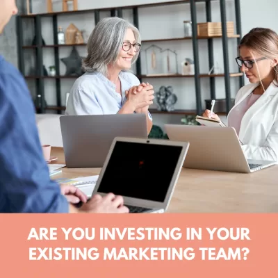 Are you investing in your existing employees?