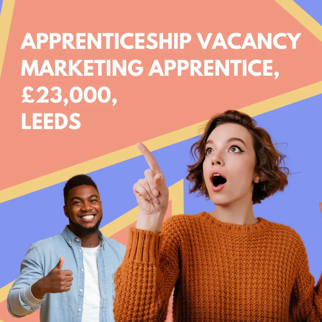 Marketing apprentice, Leeds