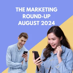 What happened in digital marketing in Aug 2024