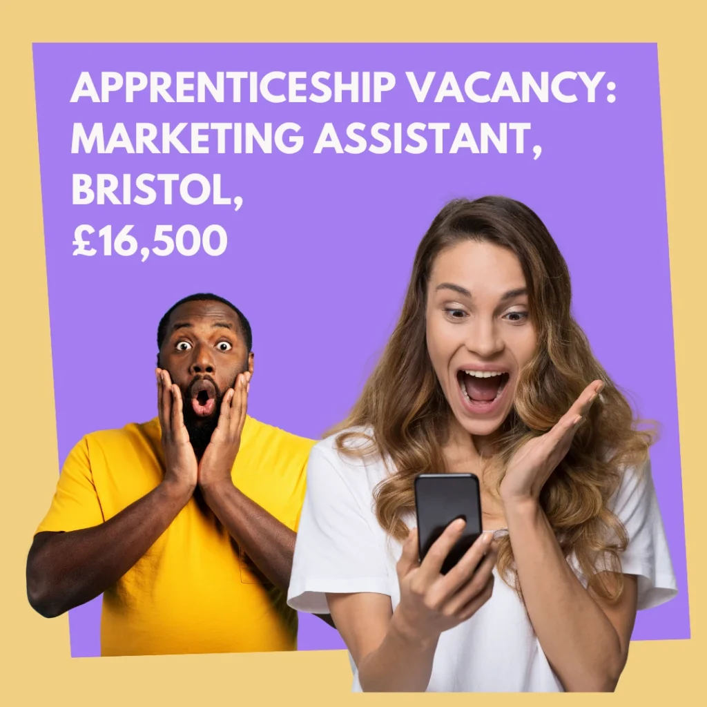 Bristol based Marketing Assistant - Apprentice