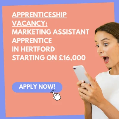 Marketing Assistant Apprentice