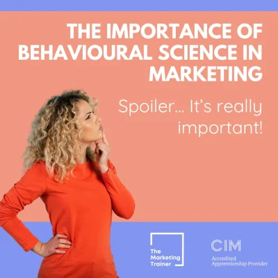 The importance of behavioural science in marketing