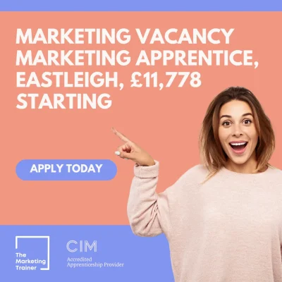 Marketing Apprentice in Eastleigh, Hampshire.