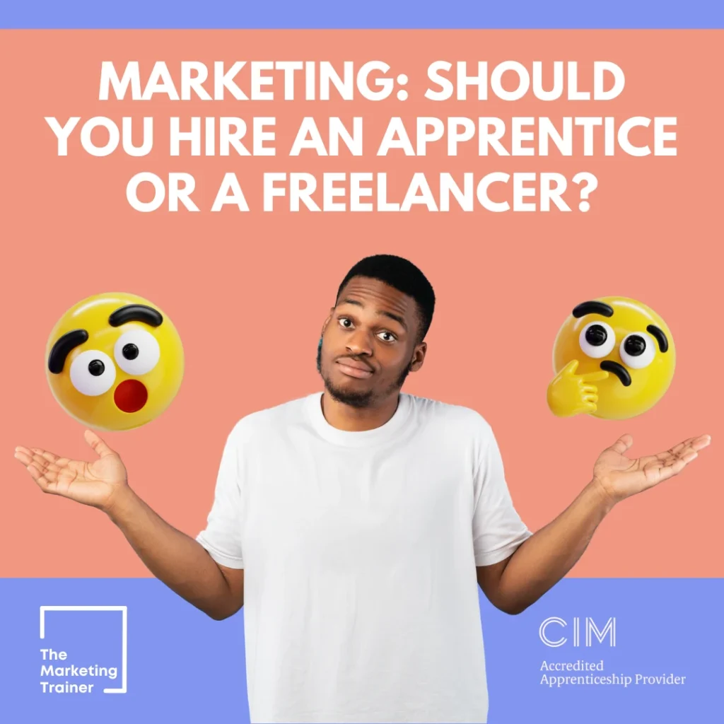 Marketing: should you hire an apprentice or freelancer?
