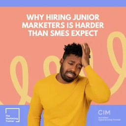 Hiring junior marketers is harder than you thought