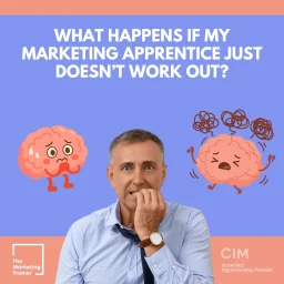 What if a marketing apprentice doesn't work out?