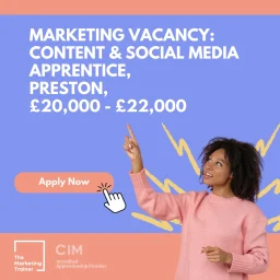 Content & Social Media Apprentice vacancy, Preston