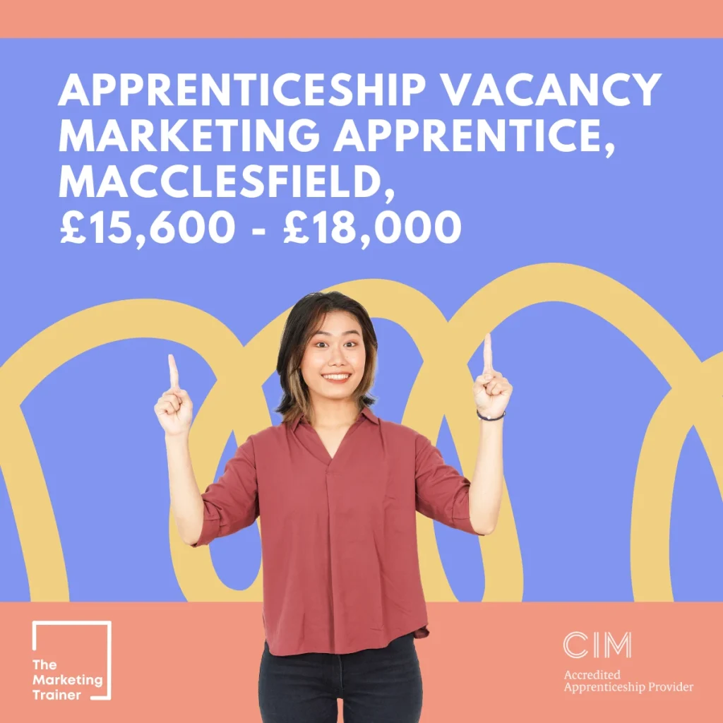 Marketing Apprentice vacancy Macclesfield